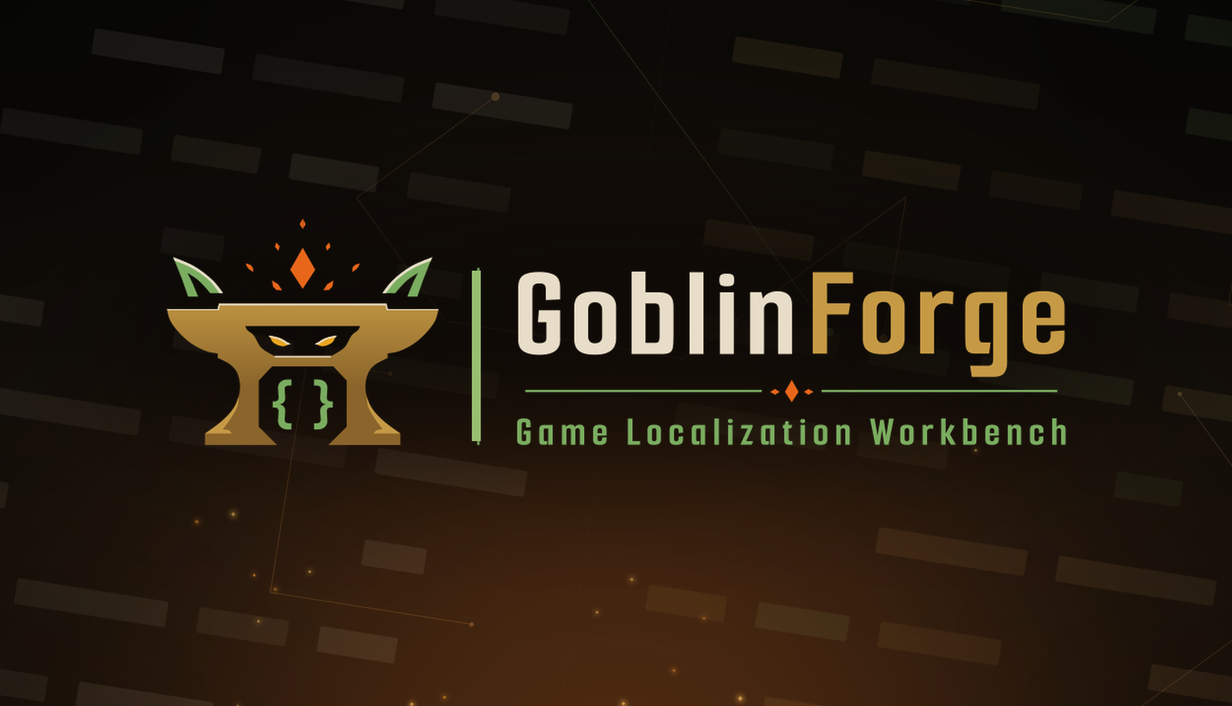 Goblin Forge — Game Localization Workbench